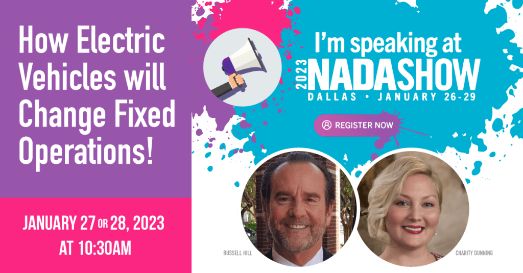 NADA 2023 Workshop: How Electric Vehicles will Change Fixed Operations