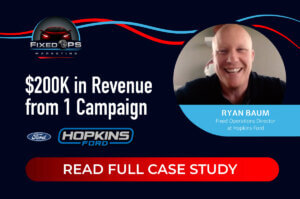 $200K in Revenue from One Campaign - Hopkins Ford
