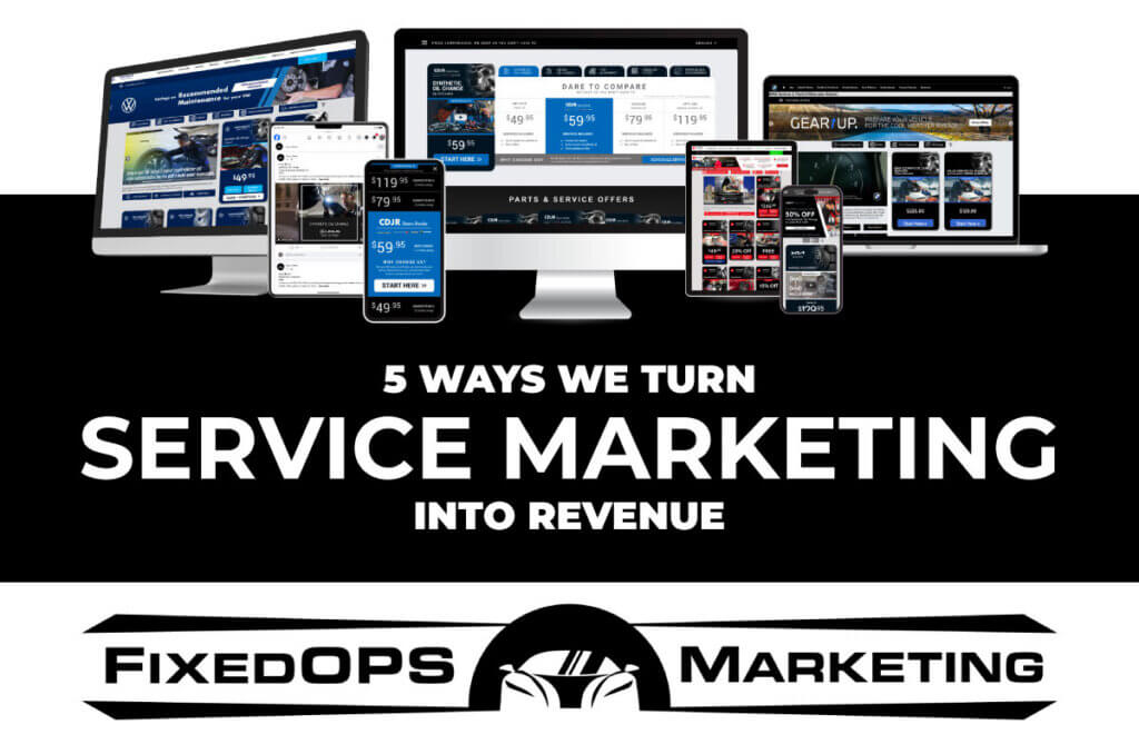 5 Ways We Turn Service Marketing Into Revenue